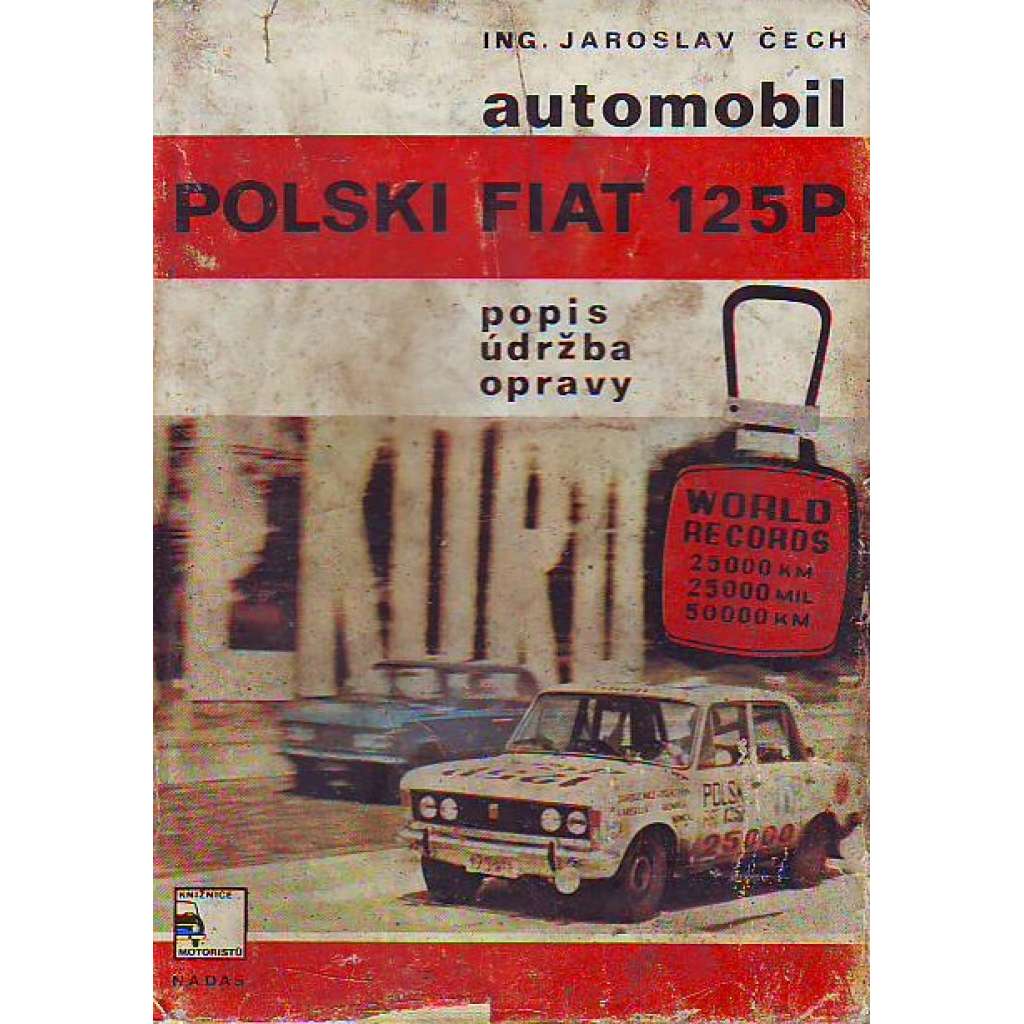 Automobil polski fiat 125p (auto, příručka)